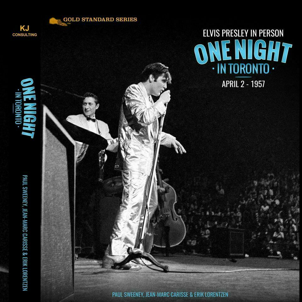 Elvis One Night In Person In Toronto. April 2, 1957. Hardback. New Sealed.